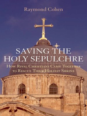 cover image of Saving the Holy Sepulchre